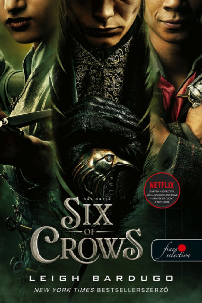 Six of Crows - Hat varjú (VP)