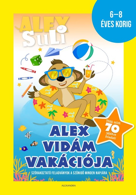 Alex Suli - Alex vidám vakációja
