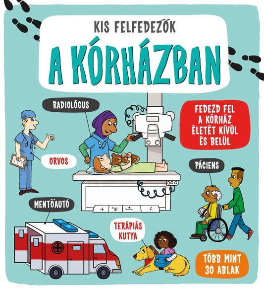 Kis felfedezők - A kórházban