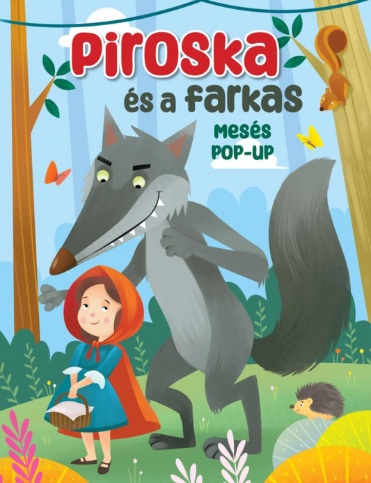 Mesés pop-up - Piroska és a farkas