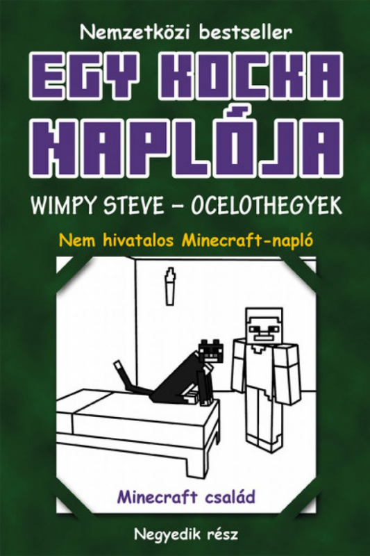 Egy kocka naplója 4. Wimpy Steve – Ocelothegyek (kemény táblás)