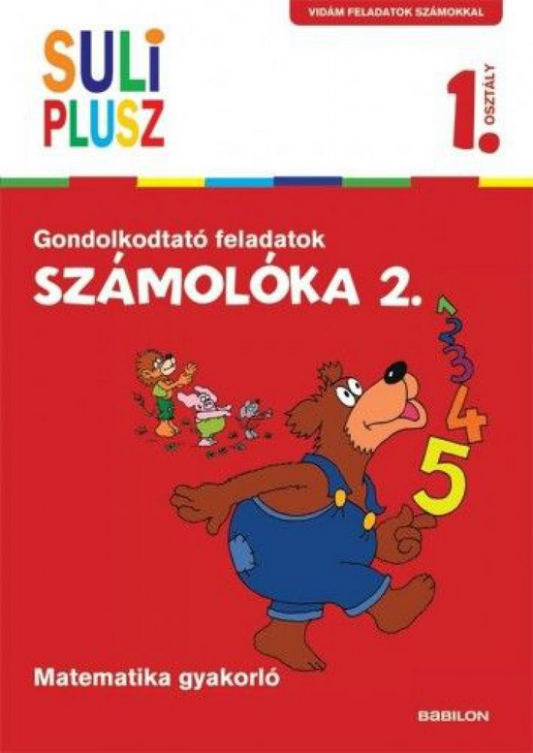SULI PLUSZ Számolóka 2. - Gondolkodtató feladatok első osztályosoknak