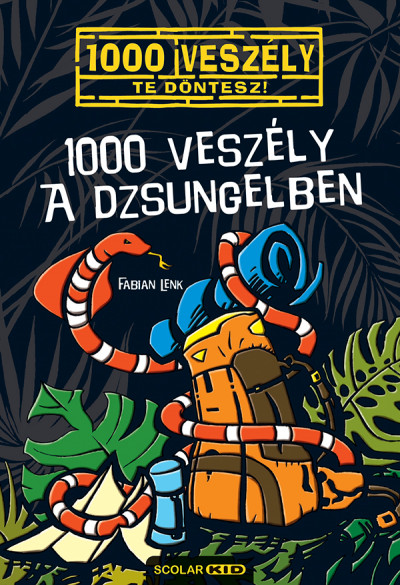 1000 veszély a dzsungelben