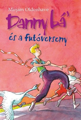 Danny bá&#39; és a futóverseny
