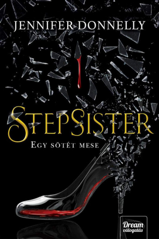 Stepsister - Egy sötét mese